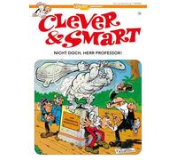 Clever und Smart 16: Nicht doch, Herr Professor!