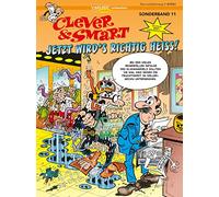 Clever und Smart Sonderband 11: Jetzt wird's richtig heiß!