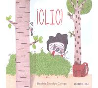 ¡Clic! | Beatriz Entralgo Cerezo