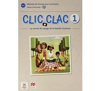 Clic Clac 1 Éd. Macmillan Cahier d'activités - 9788418224546 (SIN COLECCION)