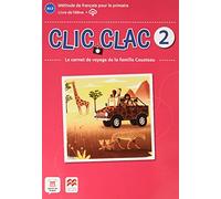 Clic Clac 2 Éd. Macmillan Livre de l'élève - 9788418224522