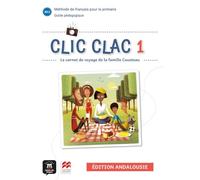 Clic Clac Andalousie 1 guide pédagogique