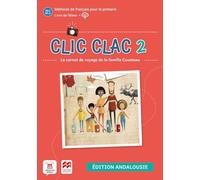Clic Clac Andalousie 2 livre de l'élève