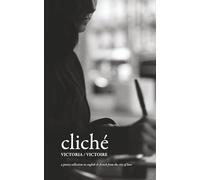 cliché: a poetry collection in english & french from the city of love