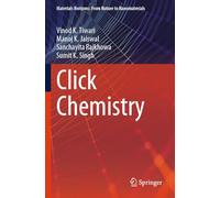 Click Chemistry (Materials Horizons: From Nature to Nanomaterials)