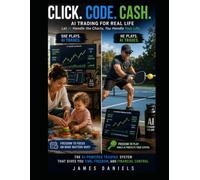 CLICK. CODE. CASH.: You Do Not Need to Know Everything to Start