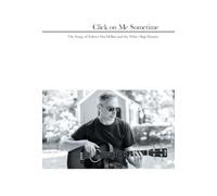 Click on Me Sometime: The Songs of Robert MacMillan and the White Ship Disaster