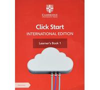 Click start. International edition. Learner's book. Per la Scuola elementare. Con Contenuto digitale per accesso online (Vol. 1)