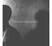 Clickclickdecker - Ich Glaub Dir Gar Nichts Und Irgendwie Doch Alles (lim.Ed. + DVD) [Vinilo]