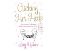 Clicking Her Heels (ebook)