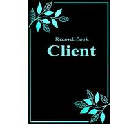 Client Record Book: Customer Appointment & Data Organizer with Index