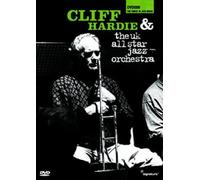 Cliff Hardie And The UK Allstar Jazz Orchestra [Reino Unido] [DVD]