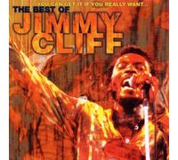 Cliff,Jimmy - Best of-You Can Get It If You
