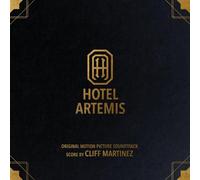 Cliff Martinez - Hotel Artemis (Original Motion Picture