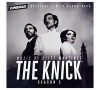 Cliff Martinez - The Knick (Season 2) - OST