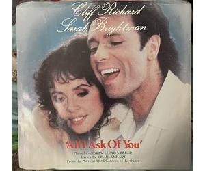 CLIFF RICHARD AND SARAH BRIGHTMAN - All I Ask Of You - Cliff Richard, Sarah Brightman 7" 45