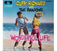 CLIFF RICHARD AND THE SHADOWS - WONDERFUL LIFE LP (VINYL) UK COLUMBIA 1964
