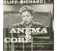 Cliff Richard - Anema E Core How Wonderful To Know / 50 Tears For Every Kiss