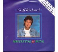CLIFF RICHARD - MISTLETOE AND WINE 7 INCH (7" VINYL 45) UK EMI 1988