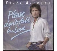 CLIFF RICHARD - Please Don't Fall in Love / Too Close to Heaven [7" VINYL]