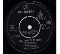 Cliff Richard - The Twelfth Of Never / I'm Afraid To Go Home (7" Vinyl)