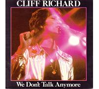 CLIFF RICHARD - WE DON'T TALK ANYMORE 7 INCH (7" VINYL 45) UK EMI 1979