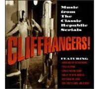 Cliffhangers: Music From Classic Republic Serials