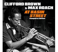 Clifford Brown - At Basin Street. Complete Edition