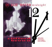Clifford Brown - Jazz 'round Midnight