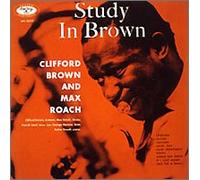 Clifford Brown/Max Roach - Study in Brown [Ltd.Re-Issue]