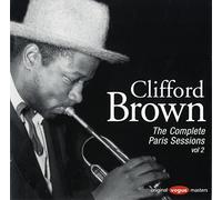 Clifford Brown - The Complete Paris Sessions Vol.2