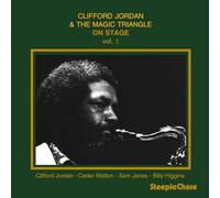 Clifford Jordan and the Magic Triangle - On Stage Vol. 1