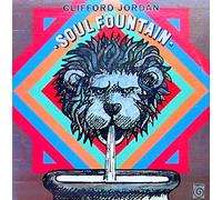 CLIFFORD JORDAN - CLIFFORD JORDAN LP, SOUL FOUNTAIN , US ISSUE PRE-OWNED NEW CONDITION LP