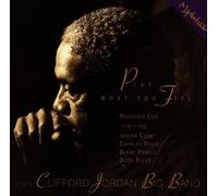 Clifford Jordan - Play What You Feel