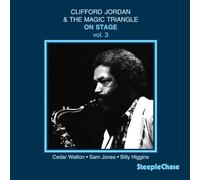 Clifford Jordan & the Magic Triangle - On Stage Vol. 3