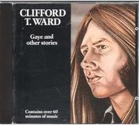 Clifford T. Ward - Gaye and other stories (1987)