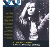 Clifford T. Ward - Gaye And Other Stories By Clifford T. Ward (1992-06-29)