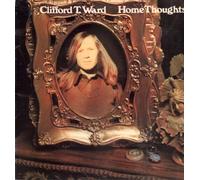 Clifford T. Ward - Home Thoughts - 1st