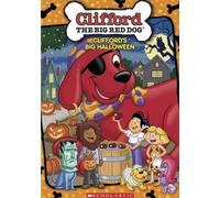 Clifford the Big Red Dog: Clifford's Big Halloween by Lions Gate by John Over