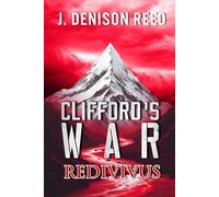 Clifford's War: REDIVIVUS
