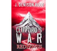 Clifford's War: REDIVIVUS