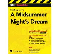 CliffsComplete Shakespeare's A Midsummer Night's Dream: Complete Text, Commentary, Glossary