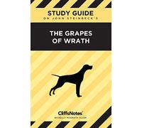 CliffsNotes on Steinbeck's The Grapes of Wrath: Literature Notes