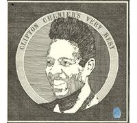Clifton Chenier - Clifton Chenier's Very Best