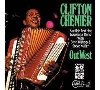Clifton Chenier - Out West