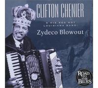 Clifton Chenier - Zydeco Blowout