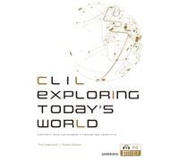 CLIL 英語で考える世界の今 CLIL Exploring Today's World
