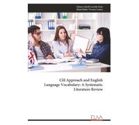 Clil Approach and English Language Vocabulary: A Systematic Literature Review