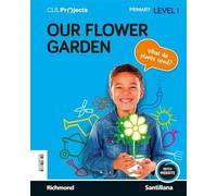 CLIL PROJECTS LEVEL I OUR FLOWER GARDEN - 9788468067520 (PROYECTOS INGLES)