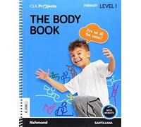 CLIL PROJECTS LEVEL I THE BODY BOOK - 9788414111888 (PROYECTOS INGLES)